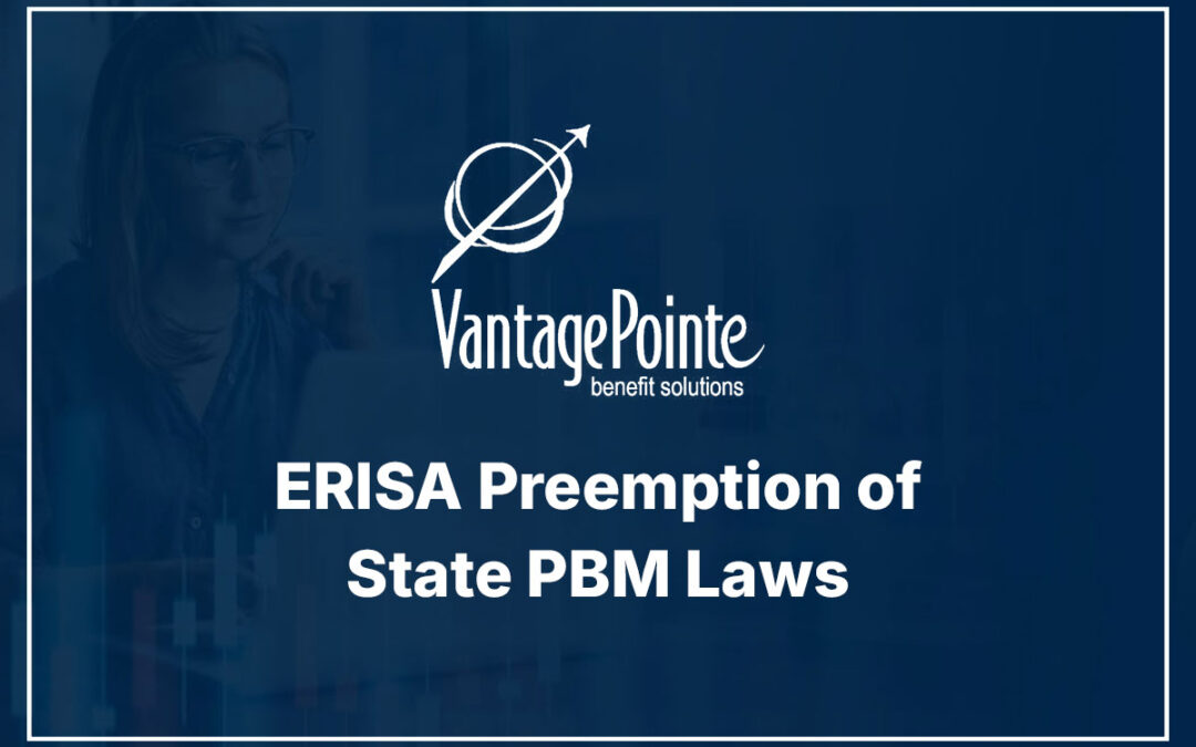 ERISA Preemption of State PBM Laws