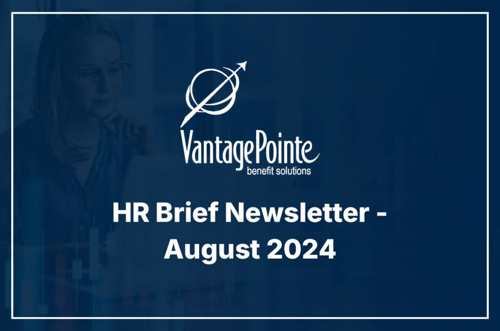 HR Brief Newsletter - August 2024