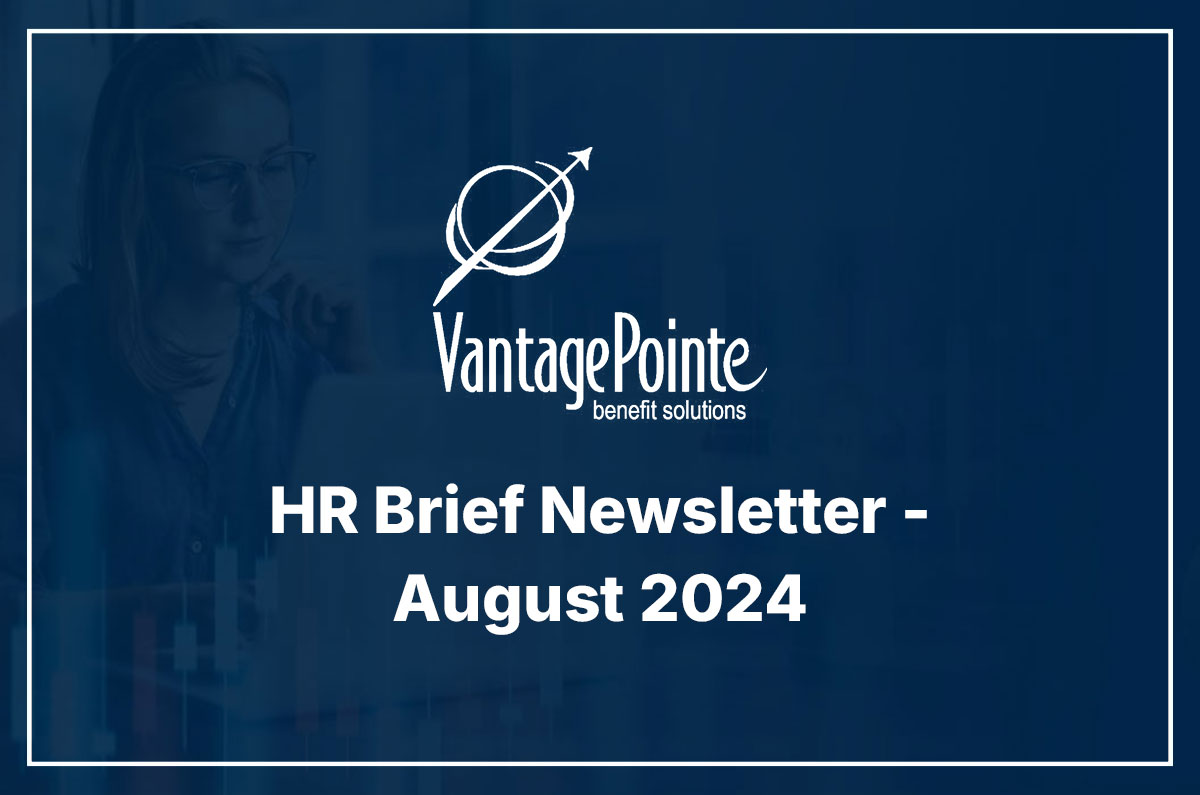 HR Brief Newsletter - August 2024