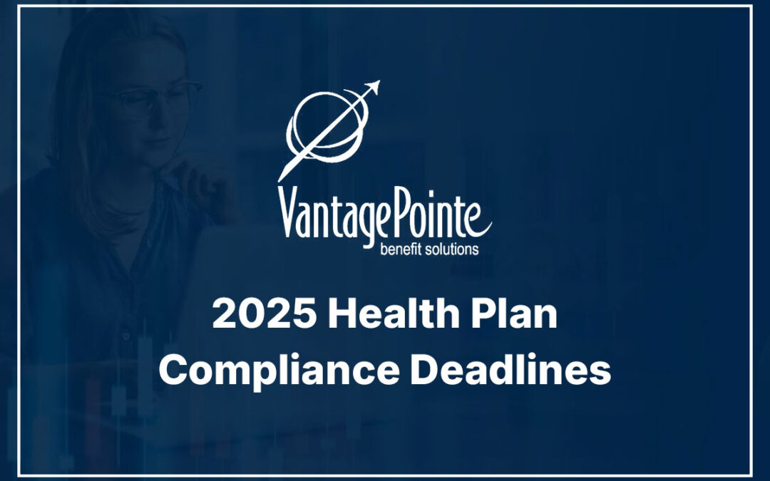 2025 Health Plan Compliance Deadlines