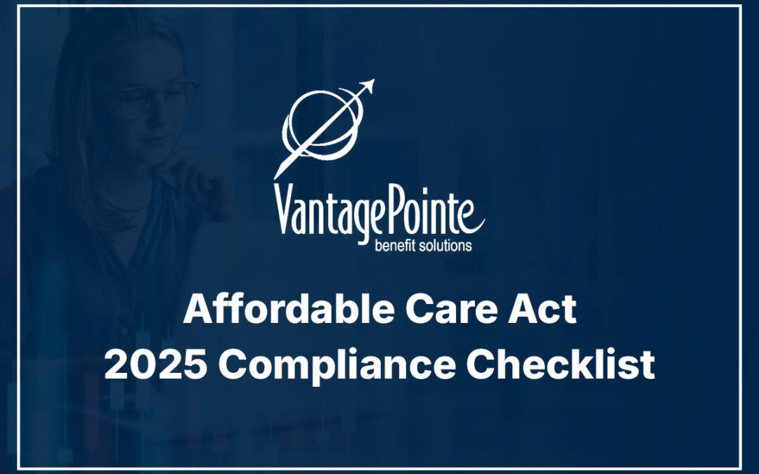 Affordable Care Act 2025 Compliance Checklist