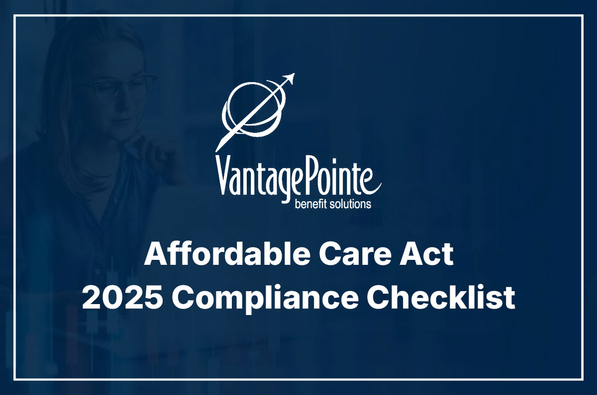 Affordable Care Act 2025 Compliance Checklist