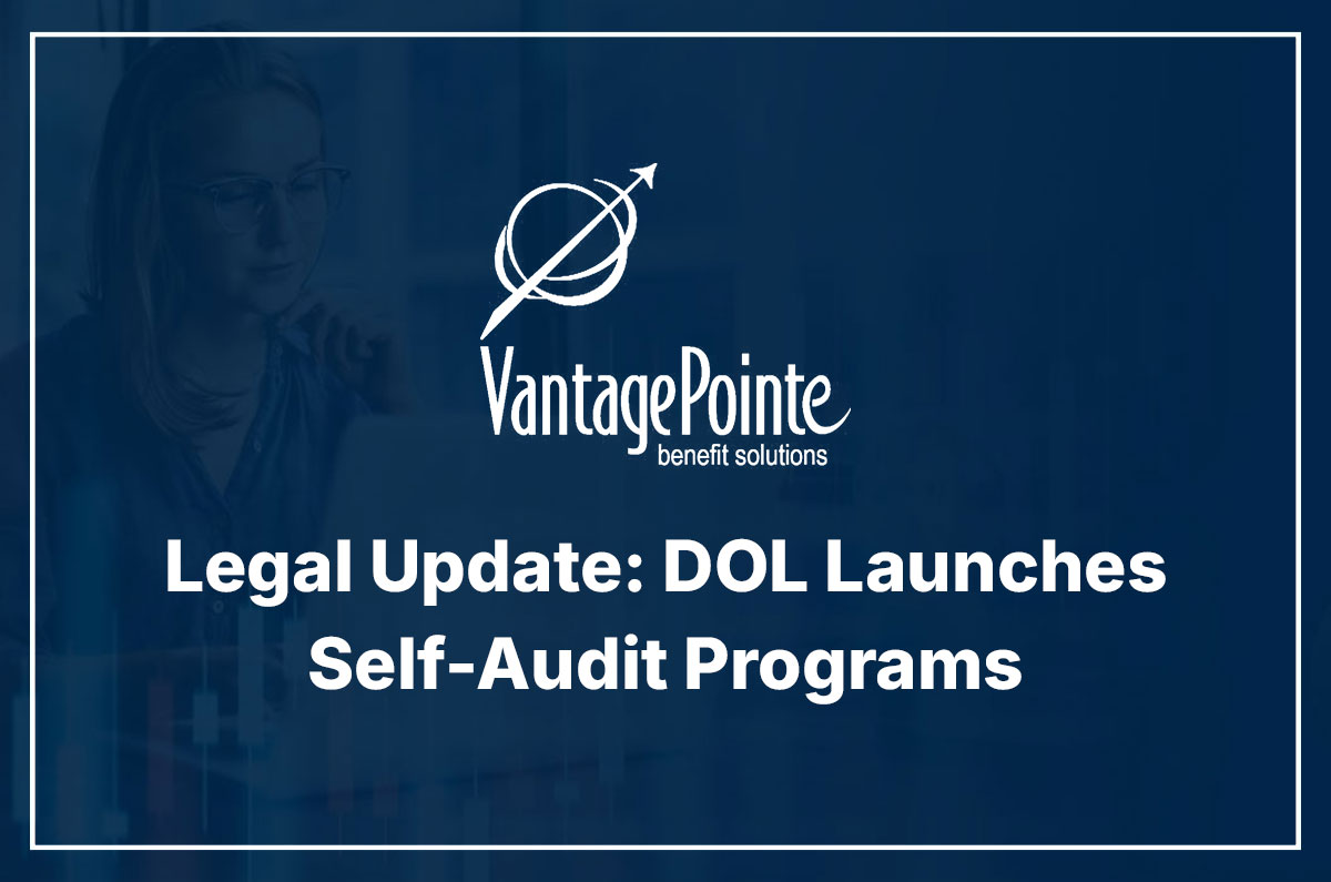 Legal Update: DOL Launches Self-Audit Programs